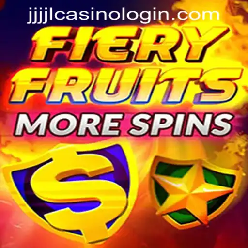 Exploring the Thrills of FieryFruitsMoreSpins at JJJJL Casino