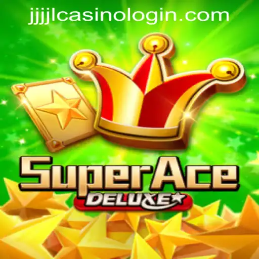 Exploring the Exciting World of SuperAceDeluxe and JJJJL Casino Login